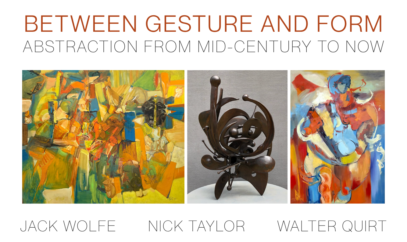 Between Gesture and Form: Abstraction from Mid-Century to Now
